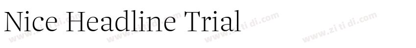 Nice Headline Trial字体转换